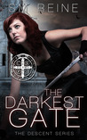The Darkest Gate by S.M. Reine