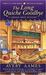 The Long Quiche Goodbye (A Cheese Shop Mystery, #1)