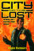 City of the Lost (Kindle Edition)