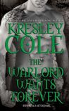 The Warlord Wants Forever (Immortals After Dark, #0.5)