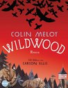 Wildwood by Colin Meloy