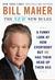 The New New Rules: A Funny Look At How Everybody But Me Has Their Head Up Their Ass (Kindle Edition)