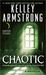Chaotic (Otherworld Stories...
