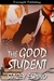 The Good Student by Stacey Espino