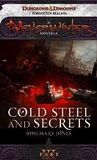 Cold Steel and Secrets: A Neverwinter Novella, Part III