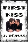 First Kiss by J. Tomas First Kiss by J. Tomas