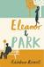 Eleanor & Park by Rainbow Rowell