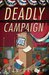 Deadly Campaign (A Last Laff Mystery #2)