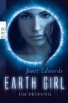Earth Girl: Die Prüfung (Earth Girl, #1)