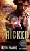 Tricked (Iron Druid Chronicles, #4)