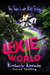 Lexie World (The Three Lost Kids, #1)