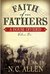 Faith of Our Fathers: A House Divided (Volume One)