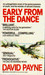 Early from the Dance (Mass Market Paperback)