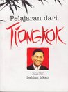 Pelajaran dari Tiongkok: Catatan Dahlan Iskan Pelajaran dari Tiongkok: Catatan Dahlan Iskan