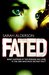 Fated (Fated, #1)