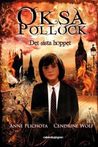 Oksa Pollock: Det sista hoppet (Oksa Pollock #1)