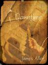 Downtime by Tamara Allen
