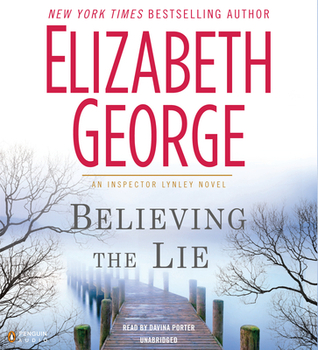 Believing the Lie (Inspector Lynley, #17)