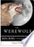 The Werewolf: Magical Creat...
