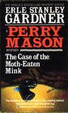 The Case of the Moth-Eaten Mink
