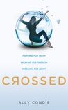 Crossed (Matched, #2)