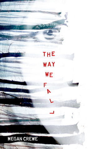 The Way We Fall (Fallen World #1)