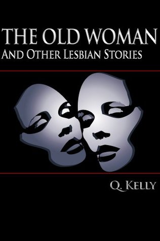 Old lesbian stories Old lesbian stories