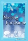 Sleeping Handsome (Sleeping Handsome, #1) Sleeping Handsome (Sleeping Handsome, #1)