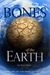 The Bones of the Earth
