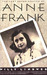 The Last Seven Months of Anne Frank (Kindle Edition)