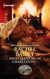 What Happens in Charleston... What Happens in Charleston...
