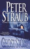 Ghost Story by Peter Straub