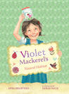 Violet Mackerel's Natural Habitat (Violet Mackerel, #3) Violet Mackerel's Natural Habitat (Violet Mackerel, #3)
