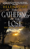 The Gathering of the Lost (Wall of Night, #2) The Gathering of the Lost (Wall of Night, #2)