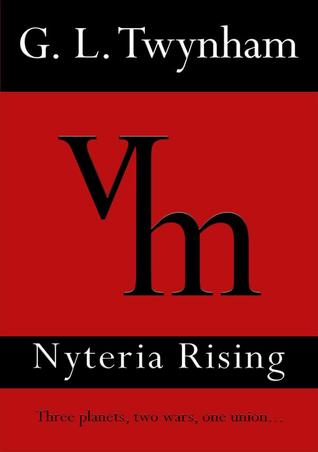 Nyteria Rising by G.L. Twynham