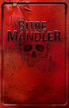 Bitre Mandler