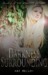 Darkness Surrounding (The Atavists Trilogy, #1)