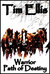 Warrior: Path of Destiny