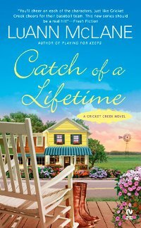 Catch of a Lifetime (Cricket Creek, #2)