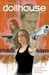 Dollhouse: Epitaphs (Dollhouse, #1-5)
