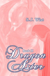 Dragon Aster (Dragon Aster Trilogy, #2)