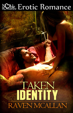 Taken Identity by Raven McAllan