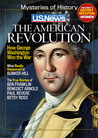 Mysteries of History: The American Revolution Mysteries of History: The American Revolution