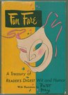 Fun Fare: A Treasury of Reader's Digest Wit and Humor