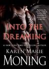 Into the Dreaming (with bonus material)