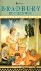Dandelion Wine