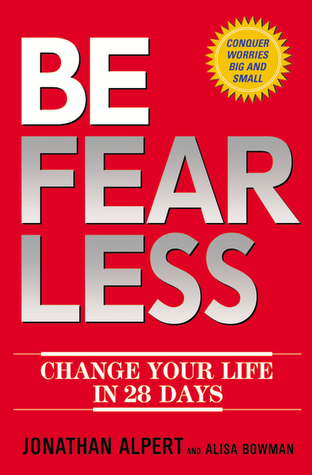 Be Fearless by Jonathan Alpert