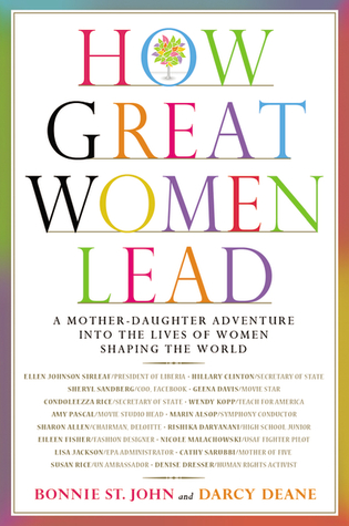 How Great Women Lead by Bonnie St. John How Great Women Lead by Bonnie St. John