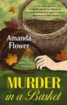 Murder in a Basket (India Hayes Mystery #2)
