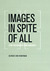 Images in Spite of All: Fou...